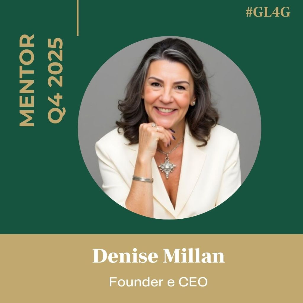 Image of Denise Millan, smiling and wearing a white blazer, promoting her role as a mentor for the Q4 2025 cohort. The background is green with gold lettering that highlights her name and title as Founder and CEO.