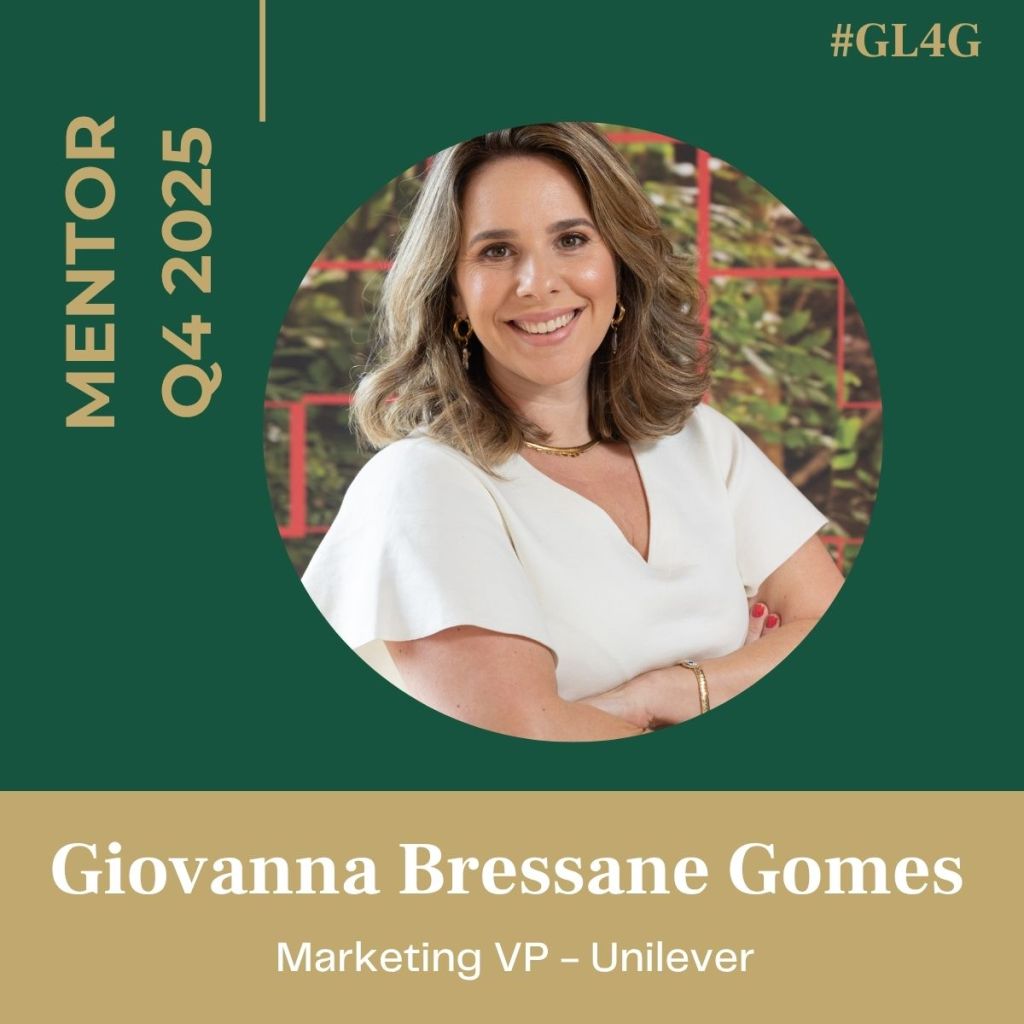 Portrait of Giovanna Bressane Gomes, Marketing VP at Unilever, smiling and wearing a white blouse. The background features greenery, and the image includes the text 'MENTOR Q4 2025' and '#GL4G'.