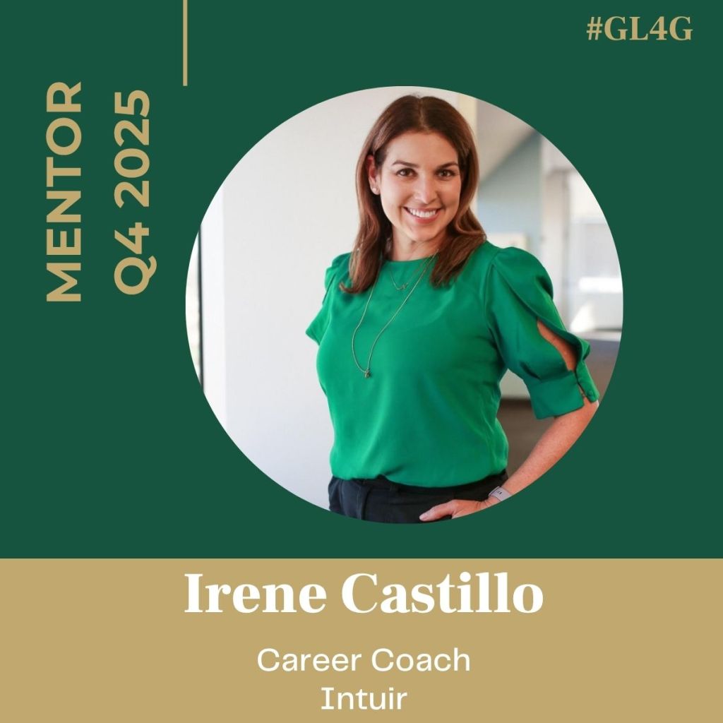 Irene Castillo, a career coach at Intuit, wearing a green blouse, standing in a well-lit office environment with a friendly smile. Text overlay indicates she is a mentor for Q4 2025 for the GL4G program.