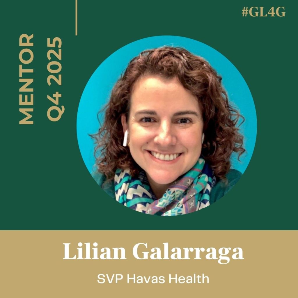 Portrait of Lilian Galarraga, SVP at Havas Health, featured as a mentor for Q4 2025, with a green background and her name displayed.