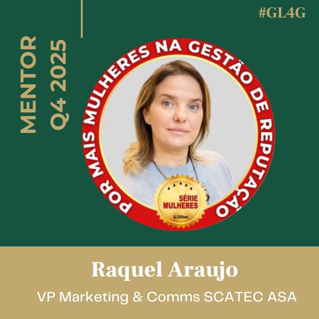Image of Raquel Araujo, a mentor for Q4 2025, with the text 'MENTOR Q4 2025' and 'VP Marketing & Comms SCATEC ASA' displayed. The background is green with a circular red border around the face, along with the phrase 'POR MAIS MULHERES NA GESTÃO DE REPUTAÇÃO'.
