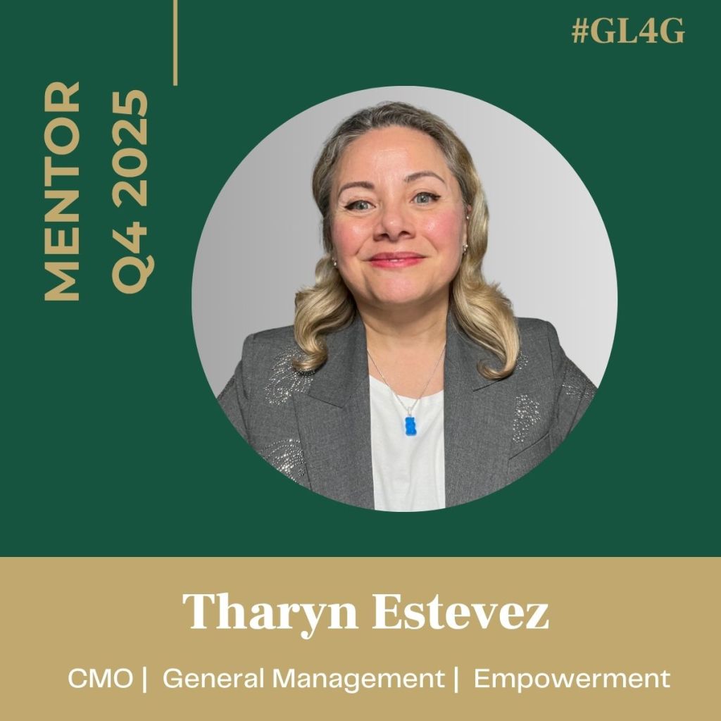 Photo of Tharyn Estevez, a mentor for Q4 2025, wearing a gray blazer and smiling against a dark green background. Text includes her name, title as CMO, and focus areas of general management and empowerment.